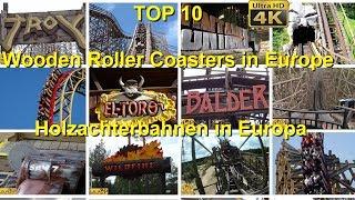 TOP 10 Wooden Roller Coasters in Europe POV - TOP 10 Holzachterbahnen in Europa Onride - Zadra Troy