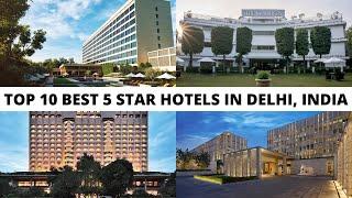 Top 10 Best 5 Star Hotels in Delhi with Price and Review Rating | Luxury Hotels in Delhi