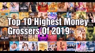 Top 10 Highest Money Making Movies of Bollywood 2019