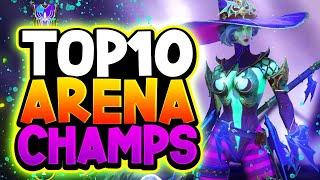 10 BEST GOD TIER "META" ARENA CHAMPIONS