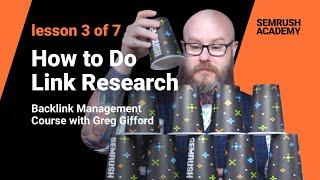 Lesson 3. How to Do Link Research