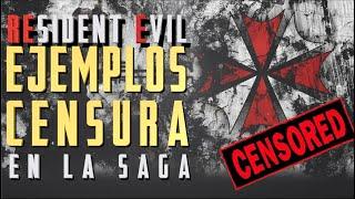 10 EJEMPLOS de CENSURA vistos en la saga RESIDENT EVIL