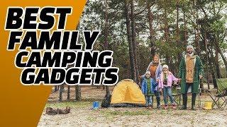 Top 10 Amazing Family Camping Gadget & Gear Inventions 2019