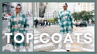 DON’T BUY ANOTHER COAT UNTIL YOU WATCH THIS! COAT TRENDS AND MY TOP 10.