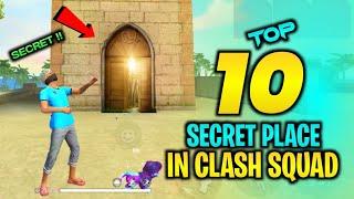 TOP 10 CLASH SQUAD SECRET PLACE FREE FIRE | FREE FIRE TIPS AND TRICKS | GARENA FREE FIRE