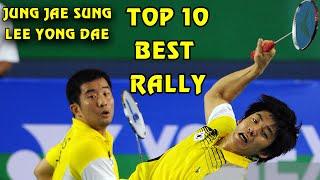 TOP 10 BEST RALLY | Jung Jae Sung/ Lee Yong Dae | Shuttle Amazing