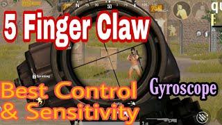 5 Finger Claw PUBG | Best Control  & Sensitivity with Gyroscope | PUBG Mobile