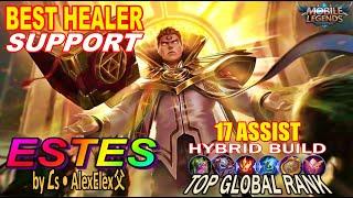 ESTES BEST HEALER SUPPORT!!! by ℒs • AlexElex父. TOP GLOBAL - Mobile Legends