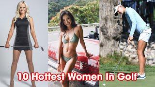 10 Hottest Women In Golf | GOLF VN