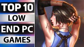 TOP 10 BEST LOW END PC GAMES 2020 | LOW SPECS PC GAMES | 2GB RAM PC GAMES NO GRAPHICS CARD