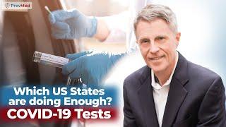 Which US States are Doing Enough COVID-19 Tests