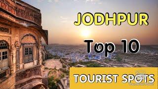 Jodhpur Top 10 Tourist Place | जोधपुर में घूमने के 10 प्रमुख स्थल | Jodhpur Tourism @Gullyboi