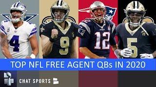 Top 12 NFL Free Agent QBs And Where They Could Sign In 2020 Ft. Dak, Brady, Brees & Bridgewater