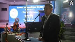 Dharambir Singh, Chief Guest at Ascent Int. School's Annual Day : Spread Awareness to Save Water