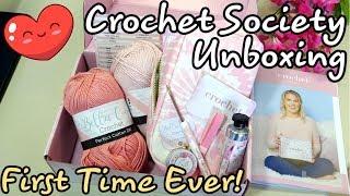 FIRST TIME EVER Crochet Society UNBOXING  - So Exciting!!!