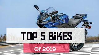 Top 5 bike of 2019 ll Must Watch