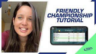 Friendly Championship Tutorial | Top Eleven