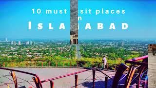 Islamabad top 10 visit place