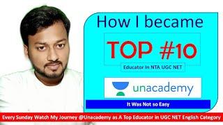 How I became TOP #10 Educator @Unacademy Live - NTA UGC NET