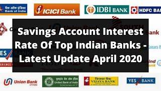 Savings Account Interest Rate of Top 10 Banks In India 2020 | SBI HDFC Axis ICICI PNB BOB Indusind 