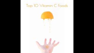 Fight The Virus - Top 10 Vitamin C Foods To Boost Your Immune System