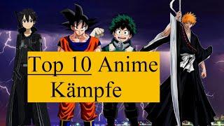 Meine Top 10 Anime Kämpfe of all Time