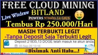 FREE CLOUD MINING MULTI COIN BITLAND MASIH TERBUKTI LEGIT LIVE WITDRAW Tembus 250 RB/Hari