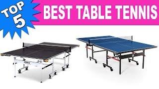 Top 5 Best Table Tennis 2020