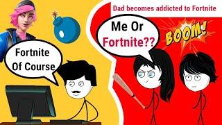 When a gamer's dad becomes addicted to Fortnite