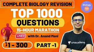 Complete Biology Revision in 15 Hours | Top 1000 Questions | Part 1 | NEET Biology | NEET UG