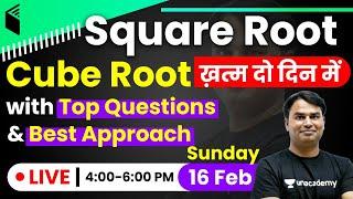 Maths by Sajjan Sir | Square Root & Cube Root | Top Important Questions