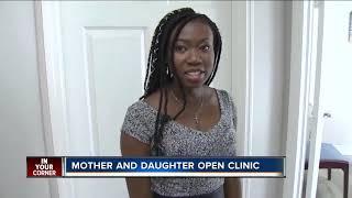 Mother and daughter open a primary care clinic