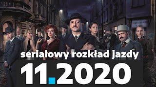 10 premier i powrotów listopada 2020. Serialowy Rozkład Jazdy | BEZ SPOILERÓW