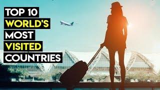 Top 10 World's Most Visited Countries