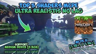 Top 5 Shaders MCPE Ultra Realistis No Lag Support MCPE V [1.13+//1.14+]