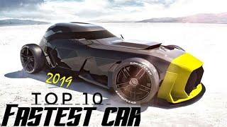 TOP 10  FASTEST CAR | End of the 2019 | real records | never told lie |