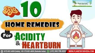 Top 10 Home Remedies for Acidity and Heartburn