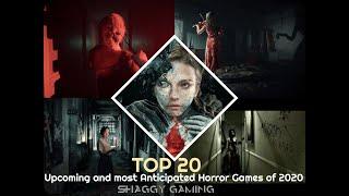 TOP 20 Most Anticipated Horror Games of 2020 | PC, PS4, XBOX ONE | BEST UPCOMING Horror Games 2020