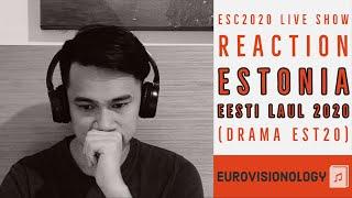 ESC2020 Live Show Reaction - Estonia - "Eesti Laul 2020" (Drama EST20)