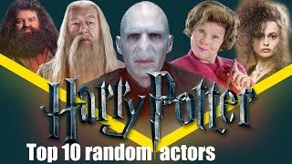 Top 10 Random Actors in Harry Potter ★ Then and Now