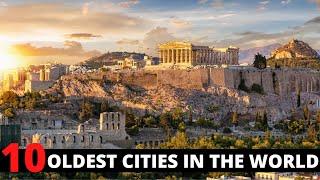 Top 10 Oldest Cities In The World - Most Beautiful Ancient Cities [2021]