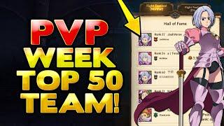 Seven Deadly Sins: Grand Cross | Top 50 Normal PvP & My Team!