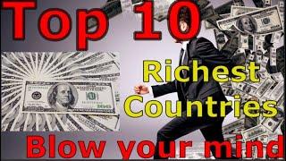Top 10 Richest Country