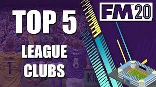 FM20 | TOP 5 LEAGUE TEAMS | WHO TO MANAGE | FOOTBALL MANAGER 2020