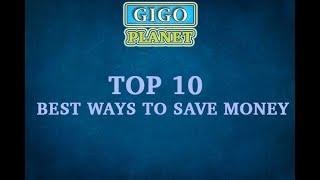 Top 10 Best Ways to Save Money