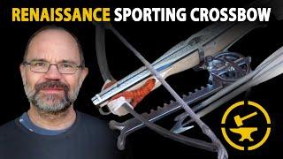 16th Century Sporting Crossbow with Cranequin