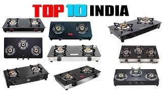 Top 10 Best Selling Gas Stove In India 2020 With Price