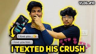 I TEXTED JASH'S REAL LIFE CRUSH♥️ || EMOTIONAL MOMENT || VLOG 10 TWO SIDE GAMERS