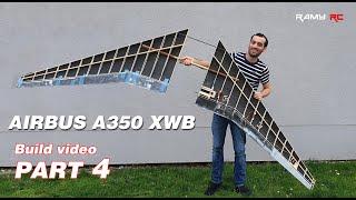 Building a GIANT Airbus A350 RC airplane, Part 4 Building the wings