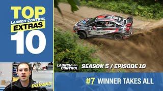 Launch Control Top 10: #7 Winner Takes All with Robbie Durant